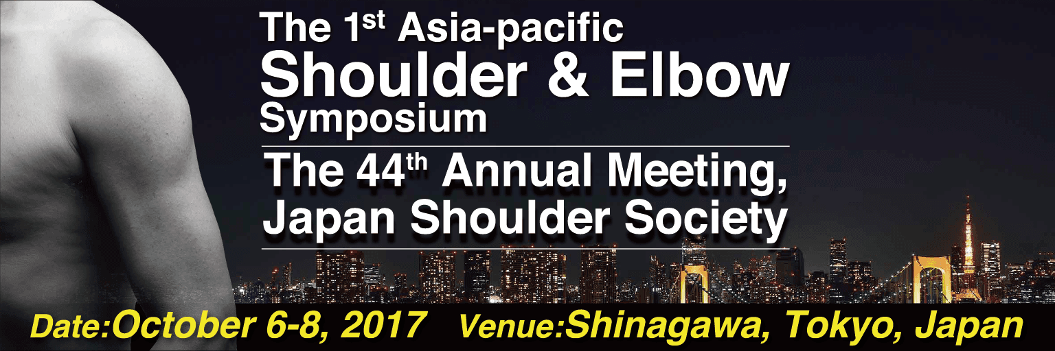 Japan Shoulder Society combined with The 1st Asia-Pacific Shoulder & Elbow Symposium