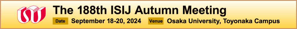 The 188th ISIJ Autumn Meeting