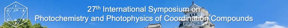 27th International Symposium on the Photochemistry and Photophysics of Coordination Compounds (ISPPCC2027)