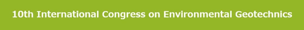 10th International Congress on Environmental Geotechnics