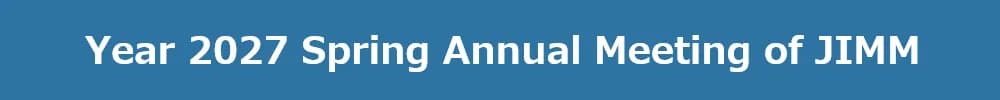 Year 2027 Spring Annual Meeting of JIMM