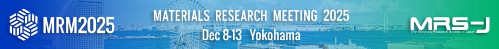 Materials Research Meeting 2025 (MRM2025)